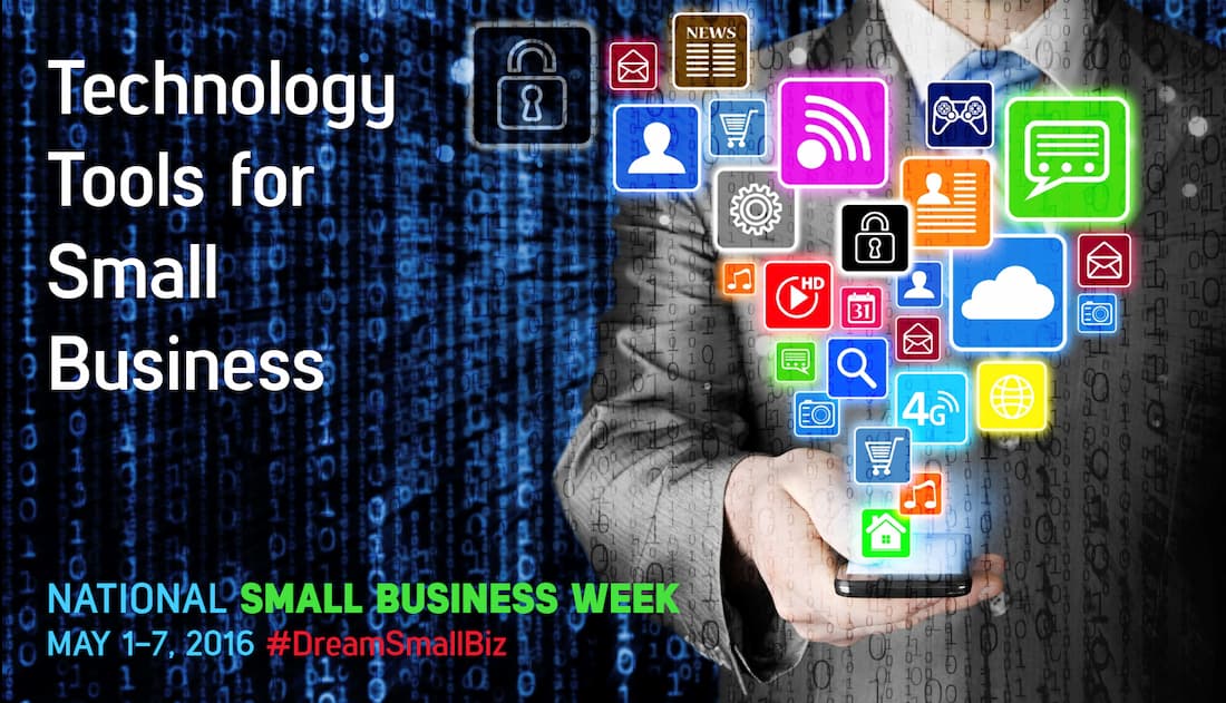 Celebrate National Small Business Week with 5 Top Technology Tools for Small Business